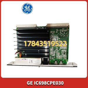 GE IC698CPE030 | 停产二手翻新 需配 IC698PSAxxx 电源