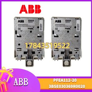 ABB PFEA112-20 3BSE030369R0020 | 测过良品 冶金MRO保产库存