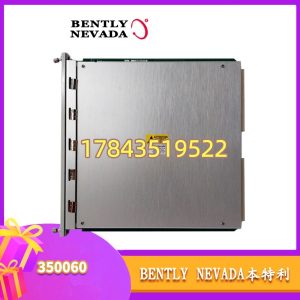 Bently Nevada 3500/60 | 六通道温度监测模块