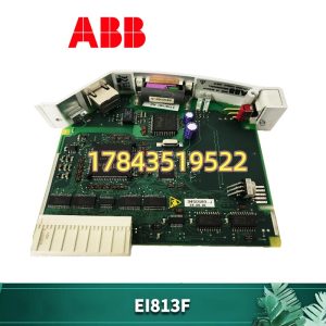 ABB EI813F 3BDH000022R1 | 支持 Modbus TCP / 10Mbps RJ45