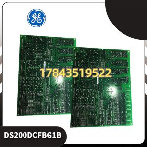 GE DS200DCFBG1B | 控制级多路电源 + SCR门极驱动 + 信号监控