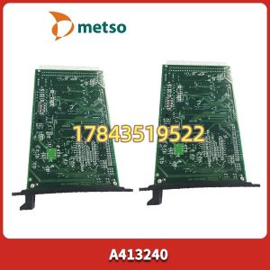 Metso A413240 | Valmet DNA PIC2 系列通用 I/O 接口模块(关键过程控制备件)